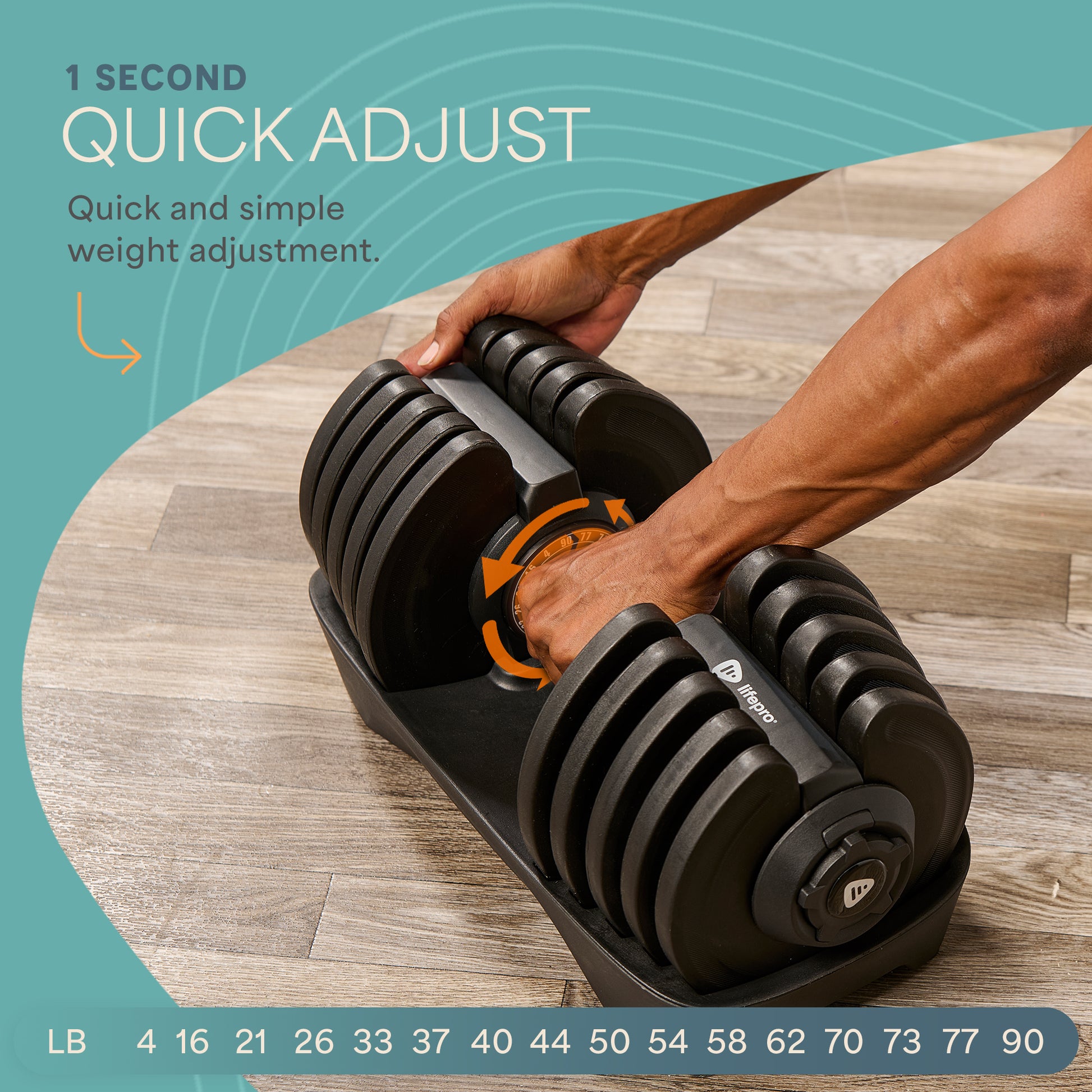 Close-up of two hands twisting the TriForm Max dumbbell's dial to adjust its weight, captioned '1 Second Quick Adjust,' with the full 16-option weight scale shown below: 4, 16, 21, 26, 33, 37, 40, 44, 50, 54, 58, 62, 70, 73, 77, 90 lb.